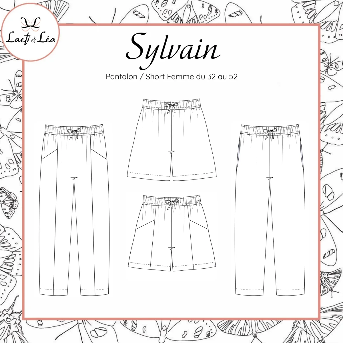 Pantalon / Short Sylvain Femme 32-52 (Patron de couture PDF)